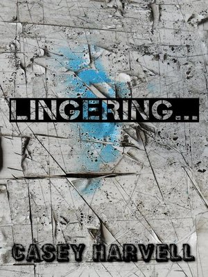 cover image of Lingering...